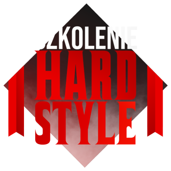 Szkolenie HARDSTYLE - kompleksowa wiedza i praktyka